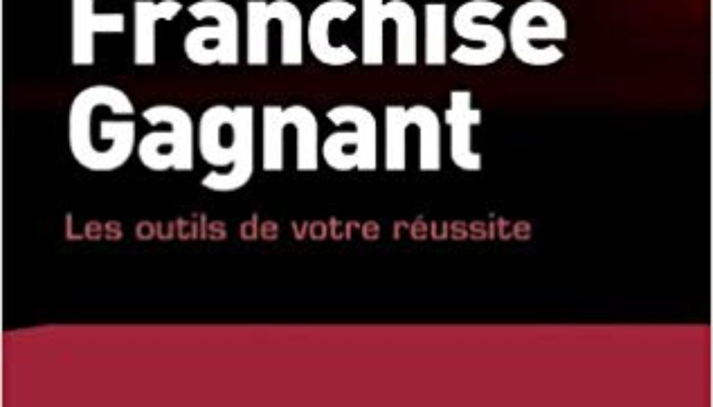 franchisé gagnant